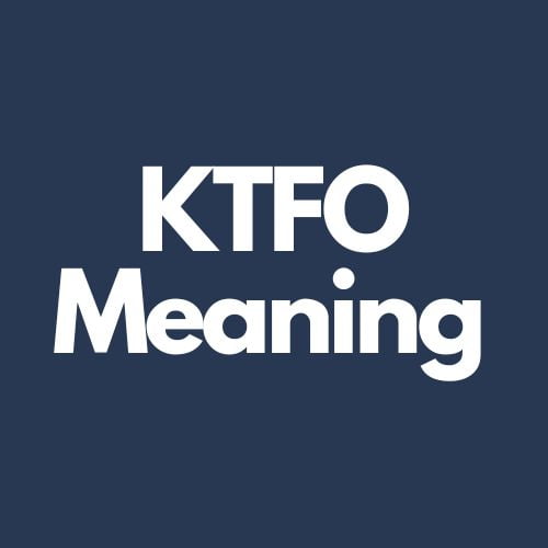 ktfo meaning