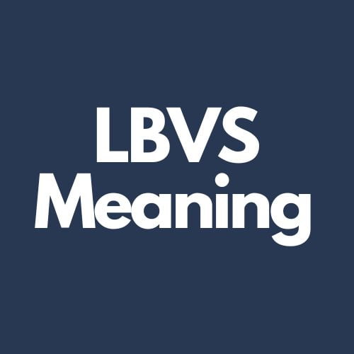 lbvs meaning