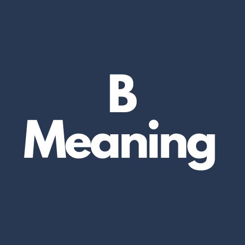 b meaning