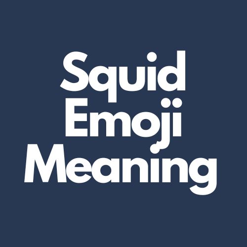 squid emoji meaning