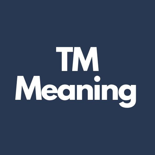tm meaning