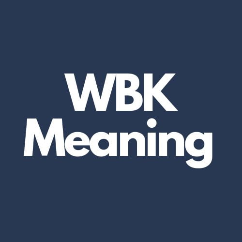 wbk meaning